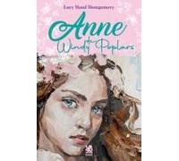 Anne De Windy Poplars