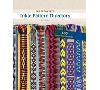 Anne Dixon The Weaver's Inkle Pattern Directory (Encuadernación de anillas)