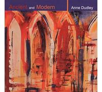 Anne Dudley - Ancient & Modern [Import]