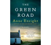 Anne Enright The Green Road (Poche)