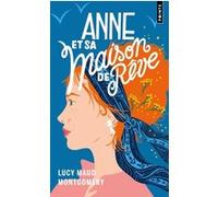Lucy Maud Montgomery – Anne et sa maison de rêve – Roman – Poche