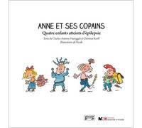 Anne et ses copains - quatre enfants atteints d'épilepsie
