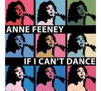 Anne Feeney - If I Can't Dance