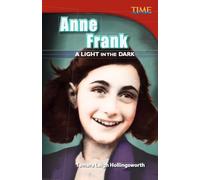 Anne Frank: A Light in the Dark