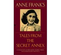 Anne Frank's Tales From The Secret Annex