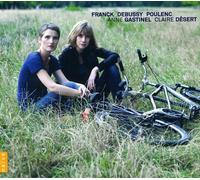 Debussy - Franck - Poulenc : Sonates pour violoncelle et piano