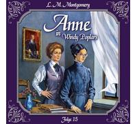 Anne in Windy Poplars Folge 15: Das zweite Jahr in Summerside