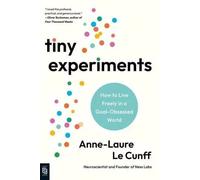 Anne-Laure Le Cunff Tiny Experiments (Poche)