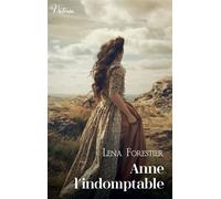 Anne l'indomptable - Léna Forestier - Harlequin - Poche - Roman