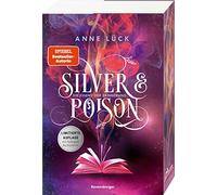 Anne Lück ZERO Silver & Poison, Band 2: Die Essenz der Erinnerung (SPIE (Poche)