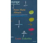 Anne-Marie Albiach / Louis Zukofsky - N° 1139 Mars 2024 2024