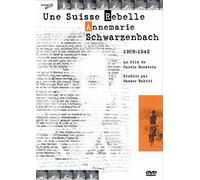 Anne-Marie schwarzenbach-Une Suisse Rebelle