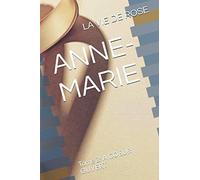 ANNE-MARIE: Tome 2: A COEUR OUVERT