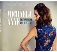 Anne, Michaela - Bright Lights and the..
