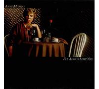 Anne Murray - I'll Always Love You