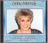 Anne Murray - T h e r e G o e s My E v e r y t h i n g