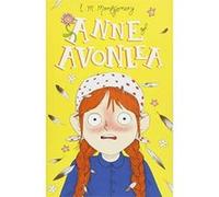 Anne of Avonlea (Anne of Green Gables: The Complete Collection) - [Version Originale] Inconnu (Auteur)