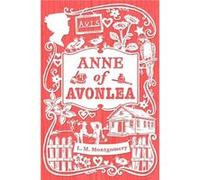 Anne of Avonlea by L M Montgomery L M Montgomery (Auteur)