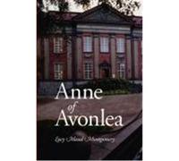 Anne of Avonlea, Large-Print Edition Montgomery, Lucy Maud (Auteur)