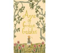 Lucy Maud Montgomery Anne of Green Gables (Relié)