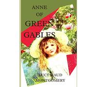 Anne of Green Gables: A story full of warmth an imagination. It is full of romance, not obliging thoughts with warm memories which dignifies your soul.