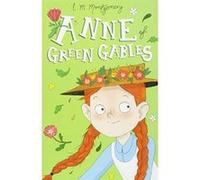 Anne of Green Gables (Anne of Green Gables: The Complete Collection) - [Version Originale] Inconnu (Auteur)