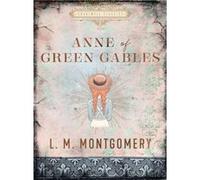 Anne of Green Gables by L. M. Montgomery L. M. Montgomery (Auteur)