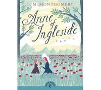 Anne Of Ingleside (Puffin Classics) (Paperback) L Montgomery, (Auteur)