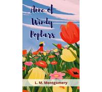 Anne of Windy Poplars