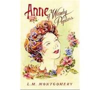Anne of Windy Poplars by L M Montgomery L M Montgomery (Auteur)
