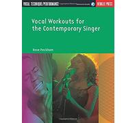 Vocal Workouts For The Contemporary Singer