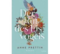 Anne Prettin Der Ruf des Eisvogels: Roman (Poche)