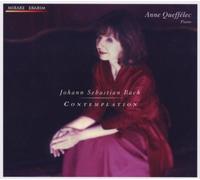 Anne Queffelec;Gaspard Dehaene - Johann Sebastian Bach: Contemplation by Anne Queffelec;Gaspard Dehaene (2009) Audio CD