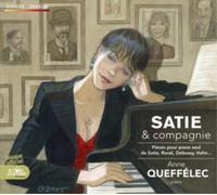 Anne Queffelec Satie & Compagnie: Pieces Pour Piano Seul De Satie, Ravel, D (CD)