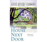 Anne Rivers Siddons – The House Next Door – Poche – Neuf
