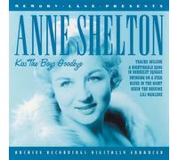Anne Shelton - Kiss The Boys Goodbye