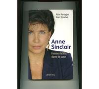 Anne Sinclair Femme de tête, dame de coeur
