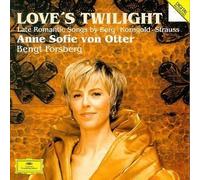 Anne Sofie von Otter: Love's Twilight - Late Romantic Songs by Berg, Korngold, Strauss Import Edition by Anne Sofie von Otter (1994) Audio CD by Unknown (0100-01-01?