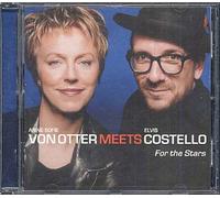 Anne Sofie Von Otter Meets Elvis Costello. For The Stars