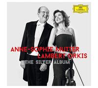 Anne-Sophie Mutter &Lambert Orkis:The Silver Album