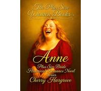 Anne: The Plus-Size Heiress Who Overruled a Judge and Won Heaven’s Verdict
