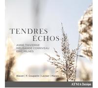 Anne Thivierge / Corriveau / Milnes – Tendres Échos – CD – Universal Music Group