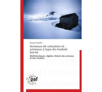 Anneaux de valuation et anneaux à type de module borné - COUCHOT-F - P.academiques Francophones - broché - Etude