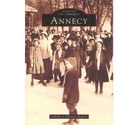 Annecy - Christian Bouvier - Nouvelles Editions Sutton - broché - Livre