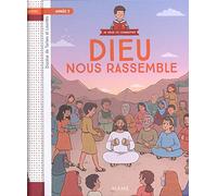 Année 3 - Dieu nous rassemble - Document enfant