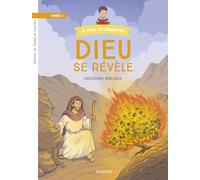 Année 4 Dieu se révèle Parcours biblique Enfant