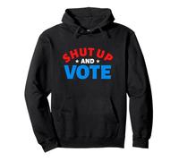 Année électorale - Fermez et votez Sweat à Capuche