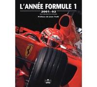 Domenjoz L. – L'année Formule 1 – Édition 2001-2002