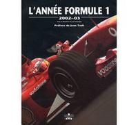 Domenjoz L. – L'année Formule 1 2002-2003 – Édition 2002