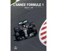 Annee formule 1 2017 Luc Domenjoz (Auteur)
